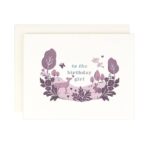 To The Birthday Girl Greeting Card