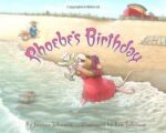 Phoebe's Birthday (Signed Copy)