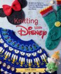 Knitting With Disney by Tanis Gray