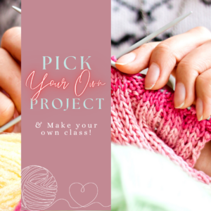 Pick Your Own Project