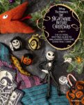 Nightmare Before Christmas The Official Knitting Guide