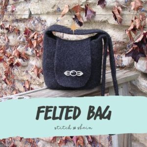 Felted Bag - Winter 2024